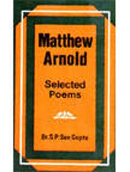 Matthew Arnolds Selected Poems