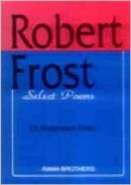 Robert Frost Select Poems