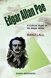 Edgar Allen Poe : A Critical Study Of His Major Works