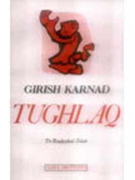 Girish Karnad Tughlaq