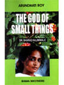 Arundhati Roy God of Small  Things