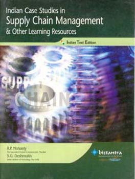 Indian Case Studies in Supply Chain Management and Other Learning Resources