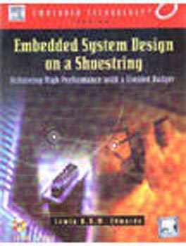 Embeded System Design on a Shoestring