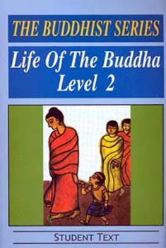 The Buddhist Series : Life of the Buddha Level 2