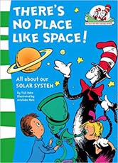 Dr Seuss Makes Reading Fun! : Theres No Place Like Space!