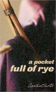 A Pocket Full Of Rye