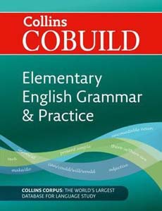 Collins COBUILD : Elementary English Grammar and Practice