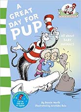 Dr Seuss Makes Reading Fun! : A Great Day for Pup