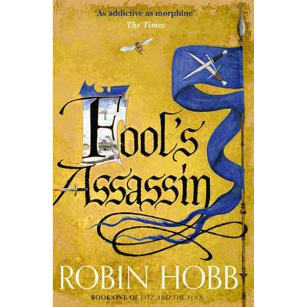 Fools Assassin:Book One of Fitz and The Fool