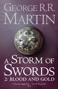 A Storm of Swords : Blood and Gold The #03, Part Two of A Song of Ice and Fire