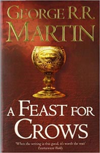 A Feast for Crows : #04 A Song of Ice and Fire