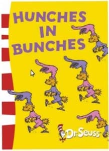 Dr. Seuss Series : Hunches in Bunches