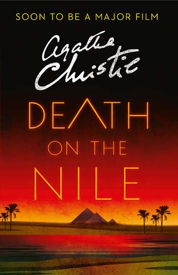 Death on The Nile : A Hercule Poirot Mystery