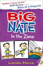 Big Nate : In The Zone