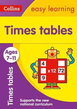 Collins Easy Learning Times Tables ( Ages 7-11 )