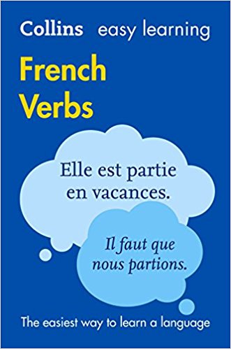 Collins Easy Learning French ? Easy Learning French Verbs