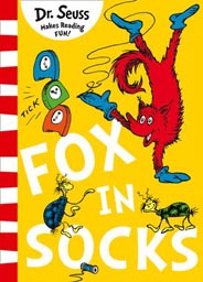 Dr Seuss Makes Reading Fun! -  Fox in Socks