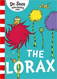 Dr Seuss Makes Reading Fun! - The Lorax
