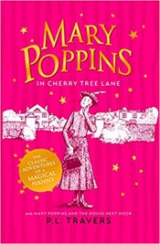 Mary Poppins in Cherry Tree Lane and the House Next Door
