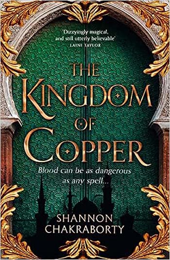 The Kingdom of Copper : A Novel