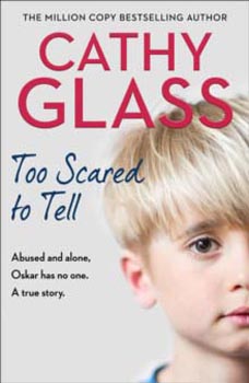 Too Scared to Tell: A True Story