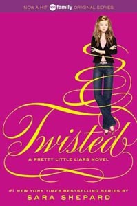Twisted A Pretty Little Liars Novel