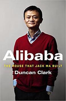Alibaba : The House That Jack Ma Built