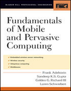 Fundamentals of Mobile and Pervasive Computing