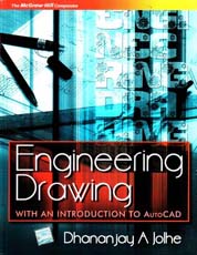 Engineering Drawing with an Introduction to AutoCAD