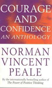 Courage and Confidence An Anthology