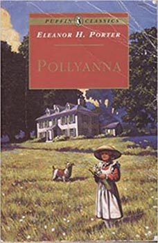 Pollyanna [Puffin Classics]