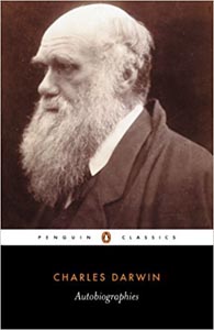 Charles Darwin Autobiographies (Penguin Classics)