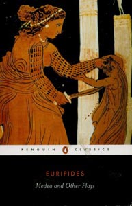 Medea and Other Plays (Penguin Classics)