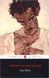Ecce Homo : How One Becomes What One is (Penguin Classics)