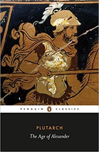 The Age of Alexander - Penguin Classics