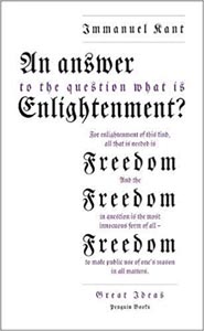 Great Ideas An Answer To The Question: What Is Enlightenment? (Penguin Great Ideas) 68
