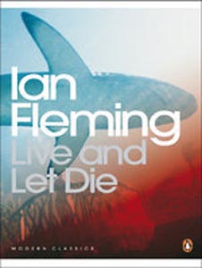 Live and Let Die ( Modern Classics)