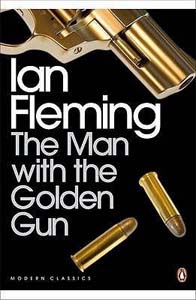 The Man With the Golden Gun (Modern Classics)