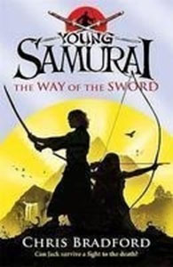 Young Samurai The Way of the Sword