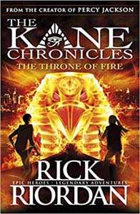 The Kane Chronicles : The Throne of Fire