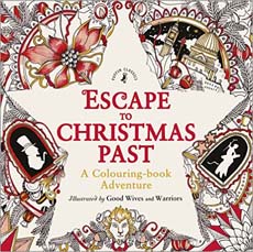 Escape to Christmas Past A Colouring Book Adventure