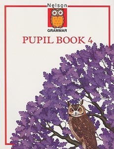 Nelson Grammar Pupil Book - 4