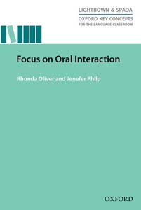 Oxford Key Concepts for the Language Classroom Focus on Oral Interaction