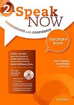 Speak Now 2:Communicate With Confidence Teachers Book