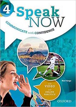 Speak Now 4: Communicate With Confidence Student Book 