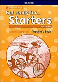 Get Ready for:  Pre A1 Starters : Teachers Book and Classroom Presentation Tool