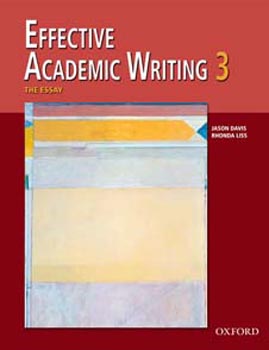 Effective Academic Writing 3 The Essay