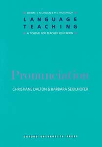 Pronunciation (Language Teaching : A Scheme for Teacher Education)
