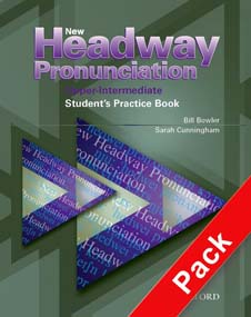 New Headway Pronunciation : Upper-Intermediate Students Practice Book