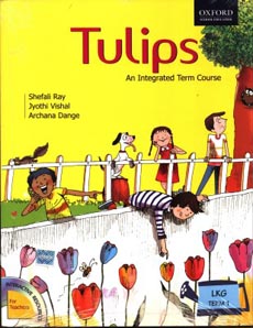 Tulips An Integrated Term Course LKG Term 1